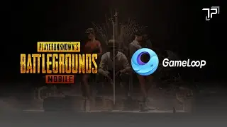 PUBG Mobile Emulator | GameLoop 3.0 [Save Data Packets Of Downloading Game]