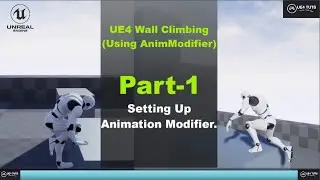 UE4-Wall Climbing-Setting Up Animation Modifier-