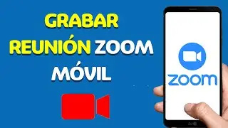 🔴 Como Grabar una Reunion en Zoom Sin Ser Anfitrion desde Celular 💪🏼