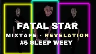 FATAL STAR LMW - SLEEP WEEY