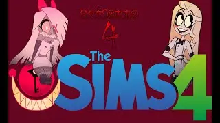 Sims 4: Hazbin Hotel Cap. 4.
