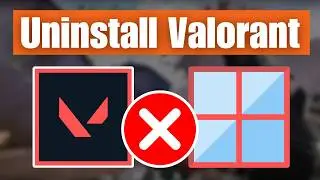How to Unistall Valorant on Windows 11