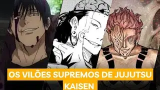Vilões Mais Poderosos de Jujutsu Kaisen!