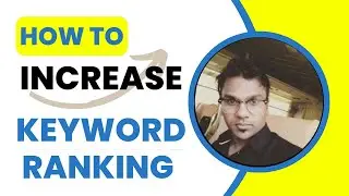 How to Increase Keyword Ranking in SEO | 12 Tips to Boost Your Ranking