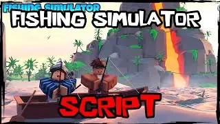 BEST | Latest Fishing Simulator Script [2026] Insanely OP