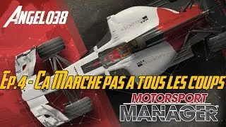 [FR-PC-HD] MotorSport Manager - Ep4 - Bon ça marche pas à tous les coups