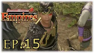 DW9E - Ep.15 Toshiie and the Grape King (Dynasty Warriors 9 Empires)