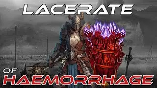 [3.25 Update] Block n' Bleed With IMMORTAL Lacerate Of Haemorrhage - Zero to Hero Beginner Guide