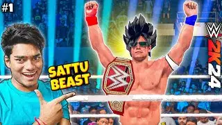 SATTU BEAST FINALLY DEBUT IN WWE 2K24🔥 - MYRISE #1