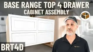 Base Range Top 4 Drawer Cabinet Assembly (BRT4D) | RTA Cabinet Assembly