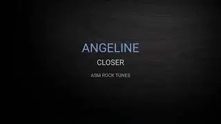 ANGELINE - 'Closer' || We Were Raised on Radio (2021) || ASM Rock Tunes
