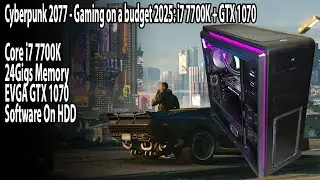 Is Cyberpunk 2077 playable on an i7 7700K with a GTX 1070?