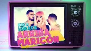 ARRIBA, MARICÓN - KIKA LORACE