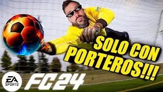 La PLANTILLA solo de PORTEROS | ¿ES IMPOSIBLE GANAR?