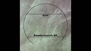 Tytt - Stay (Original Mix)