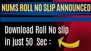 Nums roll no slips announced||How to download nums admit card 2023 #nums #exam @learningandearning_