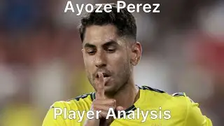 Impresive Signing in La Liga | Ayoze Player Analisys