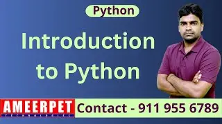 Introduction to Python | By Srinivas | Ameerpet Technologies