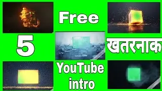 Green screen YouTube channel logo and intro | free 5 intro YouTube channel  logo