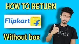 how to return flipkart items || flipkart product return kaise kare || flipkart item return || return