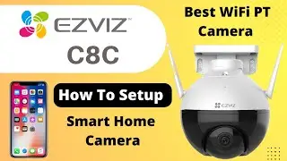 EZVIZ C8C | How To Setup C8C WiFi Outdoor Smart Home Camera 