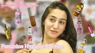 My Feminine Hygiene Routine l tips to smell good and look clean all day