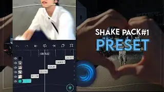Shake Pack Preset | Alight Motion