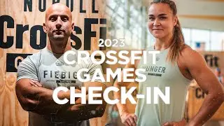 2023 CrossFit Games Check-In with Moritz Fiebig and Ella Wunger