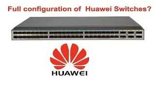 Full configuration of HUAWEI switch.