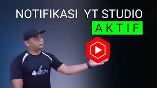 Cara Aktifkan Notifikasi YouTube Studio (YT Studio)