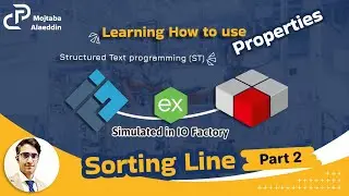 2. Codesys ST Programming of a Sorting Line simulated in Factory IO | Properties Concept |