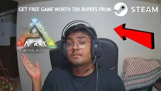 ARK Survival Evolved is Free To Claim For Lifetime😱😳 | Steam = Free Games !!