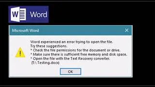 Word Experienced an error trying to open the file 2021