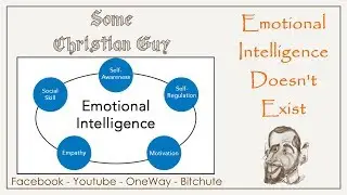 Emotional Intelligence - Why there is no such thing