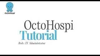 Managing Users and Voucher Settings in OctoHospi | IT Administrator Role Tutorial
