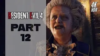 Resident Evil 4 Remake (PS5) Walkthrough Part 12 - [4K/60FPS HDR]【No Commentary】