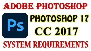 (தமிழ்)Tamil - photoshop 17 cc2017 System Requirements