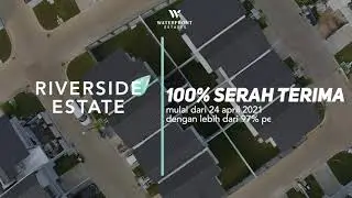 Waterfront Estates Progress Update Oktober 2021 | Rise UP Your Life Sekarang