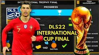 DLS22 | INTERNATIONAL CUP / Dream league soccer 2022