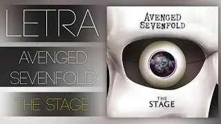(Lyrics) Avenged Sevenfold - The Stage