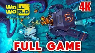 WALL WORLD Deep Threat DLC - Full Game Walkthrough Gameplay (4K 60FPS) Ultra HD