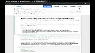 Implementing Callbacks in TensorFlow using the MNIST Dataset| Coursera Week-2 quiz