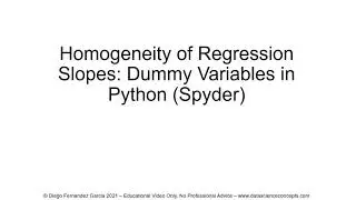 Homogeneity of Regression Slopes. Dummy Variables in Python (Spyder)