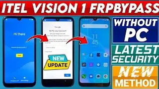 ltel Vision 1 Pro Frp Unlock 2024 New Security Update | Itel (L6005) FRP Bypass Without Pc