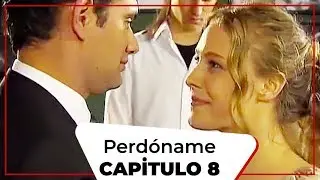 Perdóname - Capítulo 8 (Doblado al español)