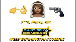 Cosmocast Episode 11: F**K, Marry, Kill