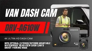 Work Van Dash Cam KENWOOD DRV-A610W 4K Ultra HD Recordings Drive Smarter, Capture Everything!