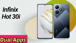 How To Create Dual Apps In Infinix Hot 30i, Clone Apps Setting,How To Create Clone Apps