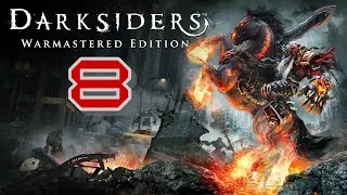 Прохождения Darksiders - Максимальная сложность - (100%) - Часть 8