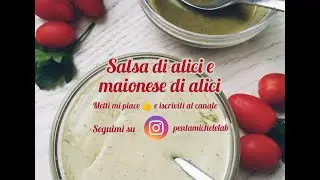Salsa di alici e maionese di alici